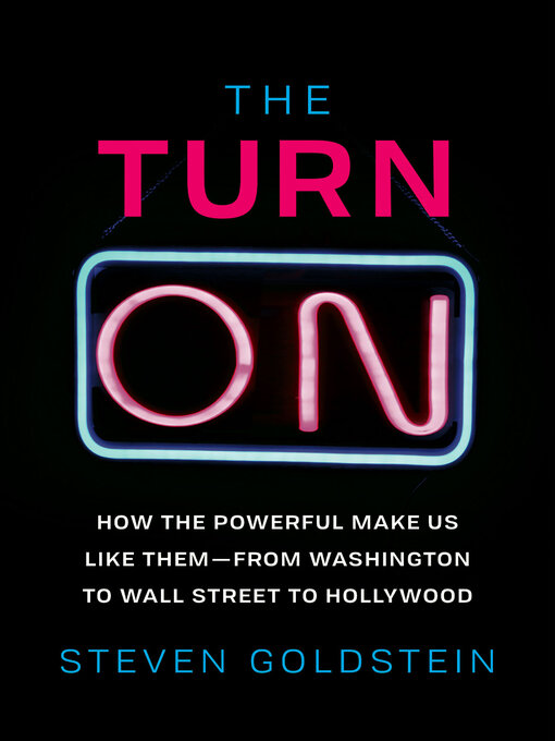 Title details for The Turn-On by Steven Goldstein - Available